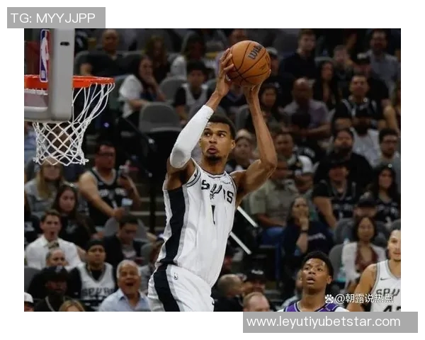 文班亚马加时赛表现惊艳29分11板9帽助马刺逆转取胜